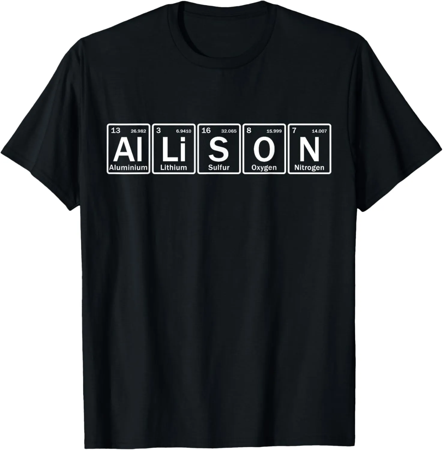 Allison Name Personalized in Periodic Table Elements T-Shirt