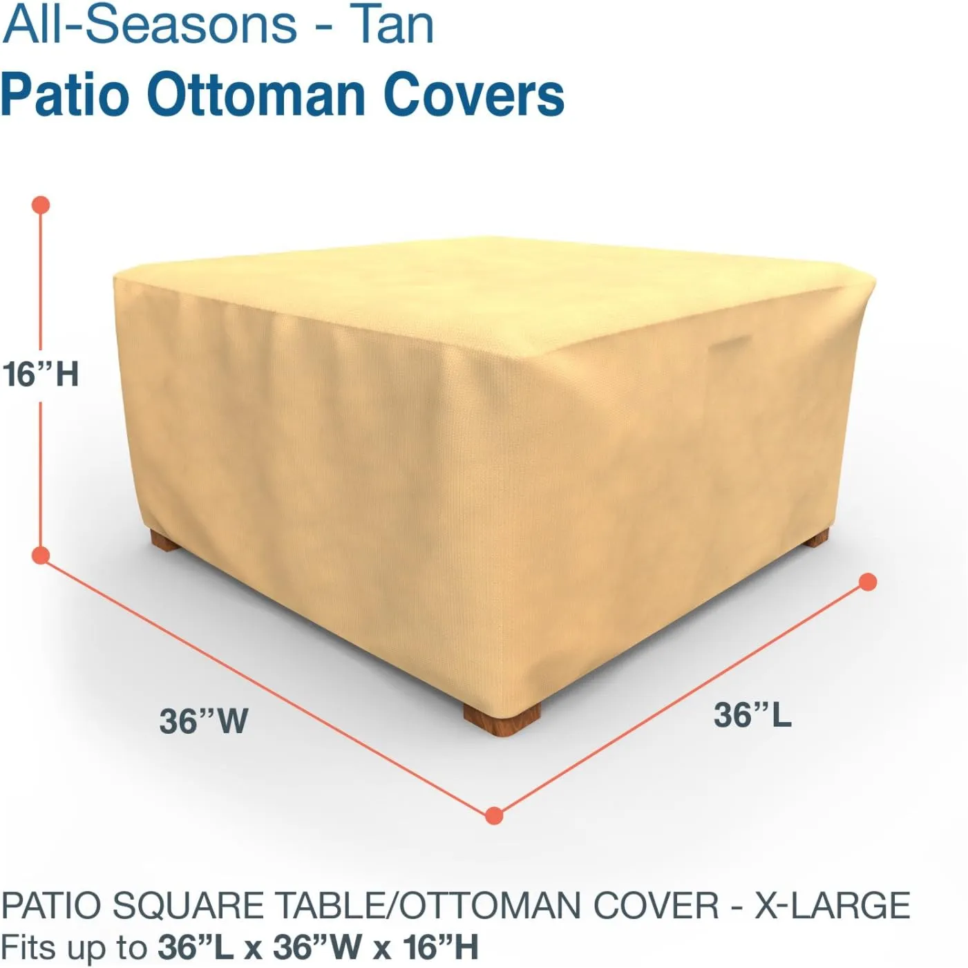 Budge P4A02SF1 All Seasons Square Patio Table / Ottoman Cover Lightweight, UV-Resistant, Extra Large, Tan, Extra Large - 16"H x 36"W x 36"L