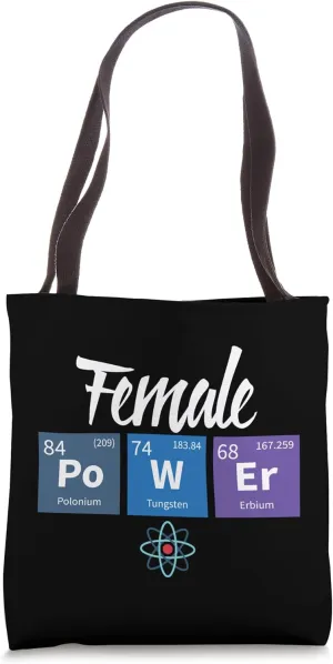 Female Power Chemistry Periodic table Tote Bag