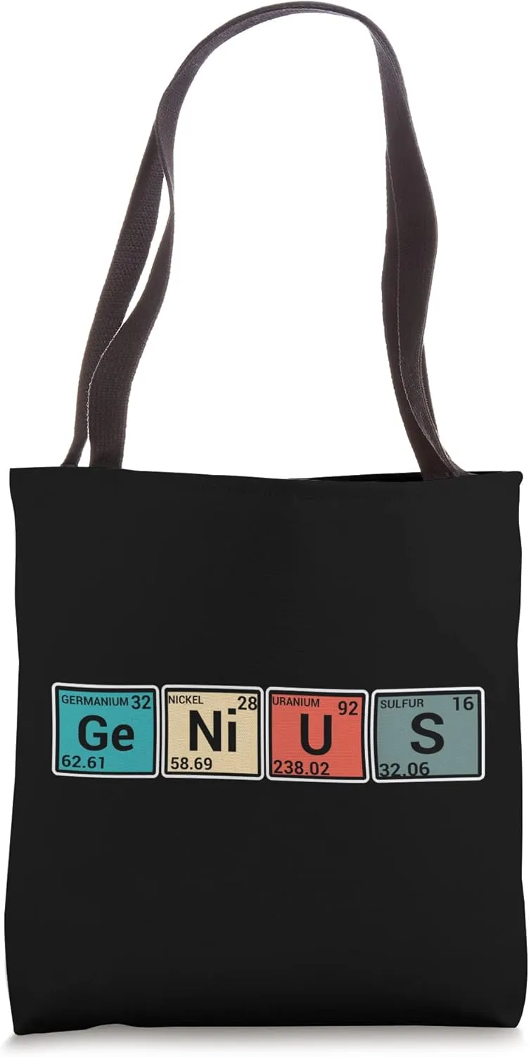 Genius Funny Periodic Table Elements Chemistry Teacher Tote Bag
