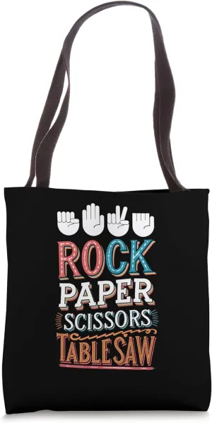 Rock Paper Scissors Table Saw Woodworker Tote Bag
