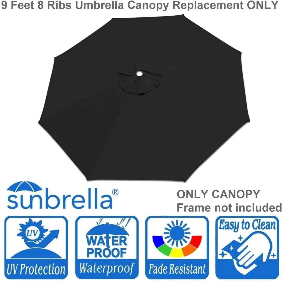 Sunbrella Fabric Umbrella Replacement Canopy Only for 9 feet 8 Ribs Outdoor Patio Umbrella UPF 50 